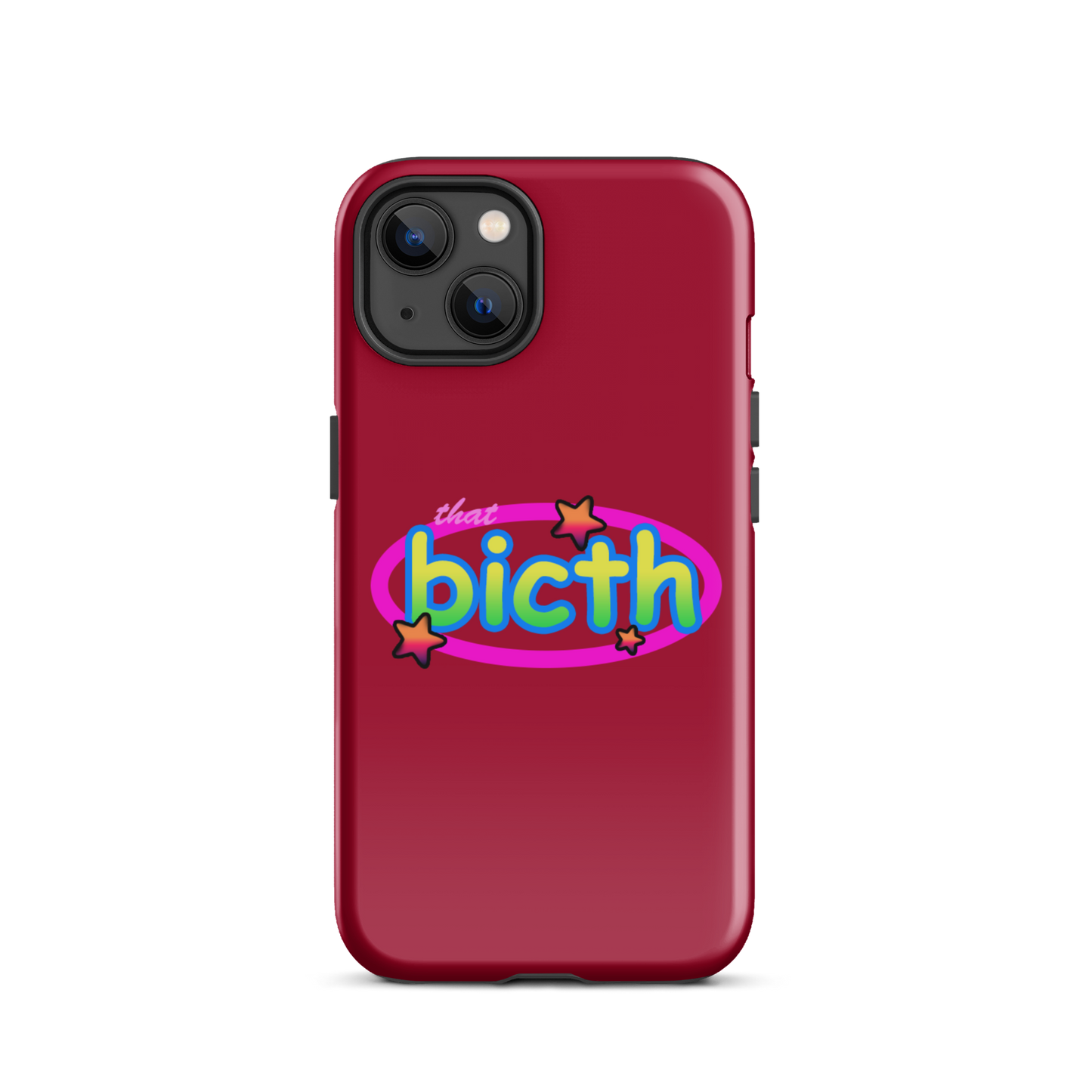 THAT BICTH IPHONE CASE
